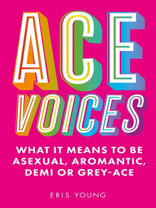Title details for Ace Voices by Eris Young - Wait list